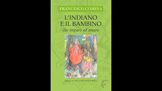 "L'indiano e il bambino che imparò ad amare" - Gabrielli Editori