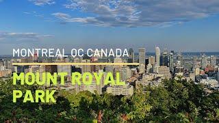 VIRTUAL TOUR MOUNT ROYAL PARK MONTREAL 