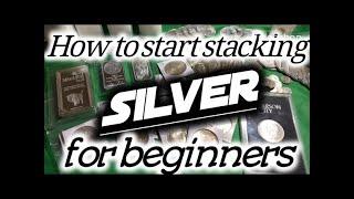 How to start stacking silver for beginners.