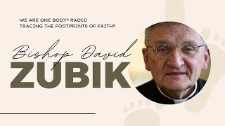 The INSPIRATIONAL faith journey of Bishop David Zubik