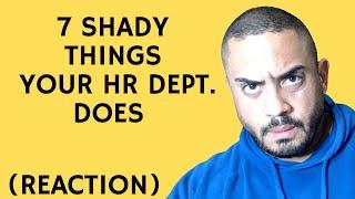 7 Shady Things Your Human Resources Department Does: A Life After Layoff Reaction