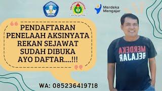 Pendaftaran Penelaah Aksinyata Rekan Sejawat Sudah Dibuka, Ayo Buruan Daftar.....!!!