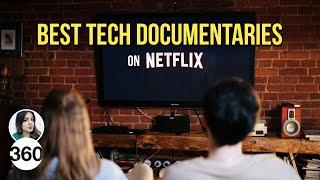 Are You a Tech Buff? Here Are Some Must-Watch Netflix Documentaries You Shouldn’t Miss