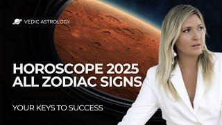 HOROSCOPE FOR 2025 FOR ALL ZODIAC SIGNS | FIND OUT WHAT AWAITS YOU!