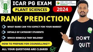 ICAR Rank Prediction: ICAR AIEEA PG Exam 2024| Plant Sciences| What will be your expected rank??