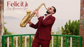 FELICITÀ - Al Bano & Romina Power [Saxophone Version]