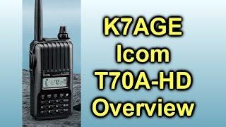 Icom T70A-HD Overview