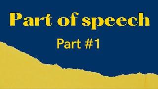 Parts of speech part 1 video in English, Urdu, and Hindi with example (download slide)