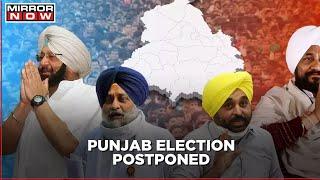 Punjab Election Postponed From Feb 14 To Feb 20