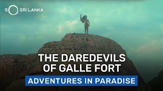 Daredevils of Galle Fort | So Sri Lanka