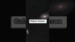 2025 Galaxy Season | What Galaxy You See?#GalaxySeason#Astrophotography#SpaceLovers#svbony