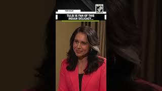 Watch: US Top Spy Chief Tulsi Gabbard reveals her favourite India delicacy