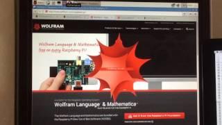 Introduction to Wolfram Mathematica 10 on Raspberry Pi 2 (Dec 2015)