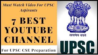 7 Best YouTube  Channel For UPSC CSE Preparation | Free IAS Preparation