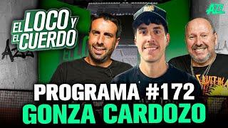 EL LOCO Y EL CUERDO EN VIVO CON FLAVIO AZZARO Y DUKA - INVITADO: GONZALO CARDOZO EPISODIO 172