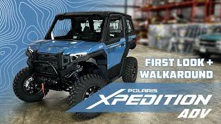 2024 Polaris XPEDITION ADV Walk-around/First Impressions!