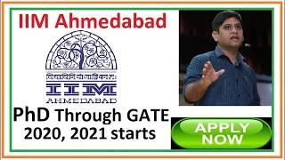 PhD Admission 2021-22 through GATE |IIM Ahmedabad | FPM in IIM Ahmedabad | All details | Hurry up