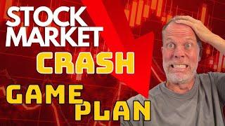 Stock Market Crash Game Plan