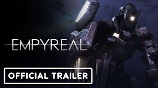 Empyreal - Official Launch Trailer