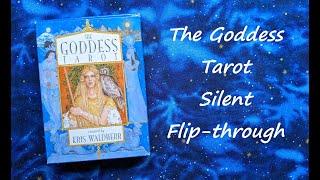 The Goddess Tarot - Silent Flip-through