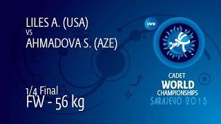 1/4 FW - 56 kg: S. AHMADOVA (AZE) df. A. LILES (USA), 2-0