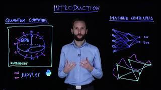 Quantum Machine Learning - 01 - Introduction