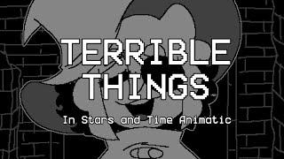 Terrible Things - In Stars and Time Animatic