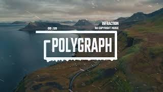 Cinematic Action Trailer Epic by Infraction [No Copyright Music] / Polygraph