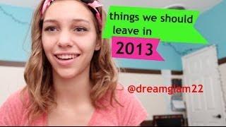 Things We Should Leave In 2013