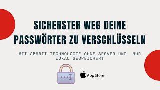 Passwörter mit 256Bit verschlüsseln ! Kostenlose App ! Kein Server, keine Anmeldung! !