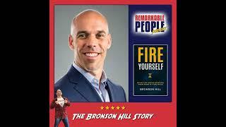 Bronson Hill | The Blessings of Getting Fired, Creating Passive Income, & Facing Life’s Challenge...