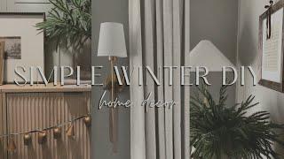 SIMPLE WINTER DIY HOME DECOR 2024 | CHRISTMAS HOME DECOR 2024