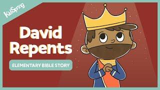 David Repents | Elementary Bible Story