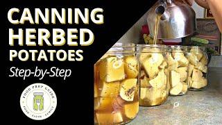 Pressure Canning Herbed Potatoes