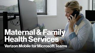 Maternal and Family Health Services| Verizon Business