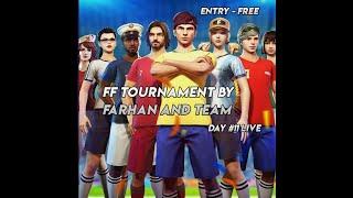 FF Tournament By Farhan And His Team | Free Entry| Day #11 Live