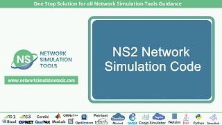 NS2 Network Simulation Code | NS2 Network Simulation Code Projects