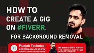 How to Create a Background Removal Gig on Fiverr for Beginners in 2024