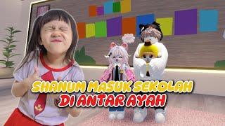 SHANUM SEMANGAT KE SEKOLAH DIANTAR SAMA AYAH  METRO LIVE RP, ROBLOX [INDO]