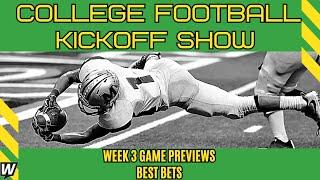 CFB Best Bets | Predictions | Picks For College Football Week 3