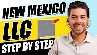 New Mexico LLC: How to Start an LLC in New Mexico