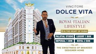 Vincitore Dolce Vita | Arjan | Dubai