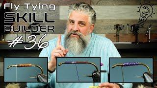 Fly Tying Skill Builder #36 | EASY Stripped Quills, Twisted Wire, and Coloring Thread!