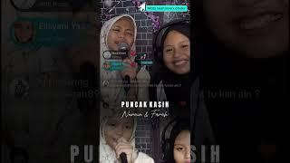 Puncak Kasih Cover By Nurain Syakirah dan Farah Insyirah