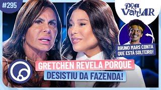 PRA VARIAR: Gretchen no De Frente com Blogueirinha, Bruno Mars solteiro, Novo reality de Mari Maria