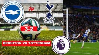 Brighton vs Tottenham 3-2 Live Stream Premier League EPL Football Match TodayvScore Highlights Vivo