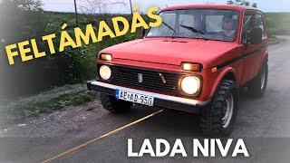 LADA NIVA : FELTÁMADÁS | Szerelés és szívás heteken keresztül