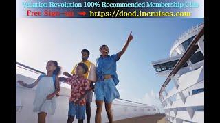 Vacation Revolution 100% Recommended Membership inCruises Michael Hutchison All IN 2025Free Sign-up