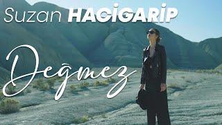 Suzan Hacigarip - Değmez (Official Video)