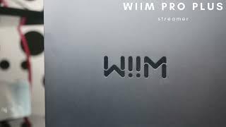 WiiM Pro Plus